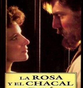 Guerra de Paixões aka A Rosa e o Chacal