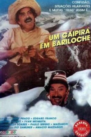 Coleção Mazzaropi - Um caipira em Bariloche