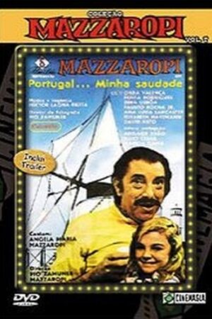 Coleção Mazzaropi - Portugal minha saudade