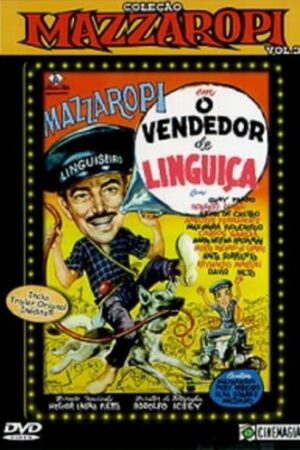 Coleção Mazzaropi - O vendedor de linguiça