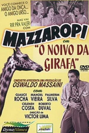 Coleção Mazzaropi - O noivo da girafa