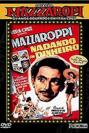 Coleção Mazzaropi - Nadando em dinheiro