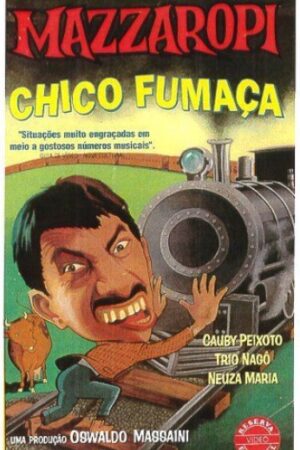 Coleção Mazzaropi - Chico fumaça