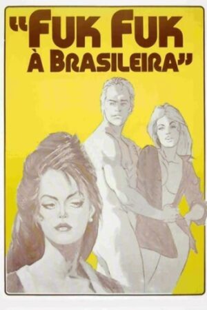 Fuk Fuk à brasileira