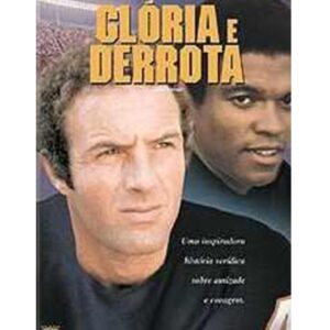 Glória e Derrota