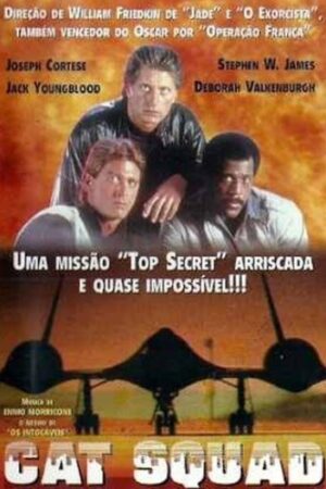 Esquadrão de Ataque aka Cat Squad - Grupo Tático de Elite