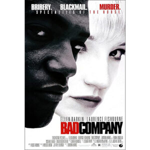 Bad Company, Maus Companheiros