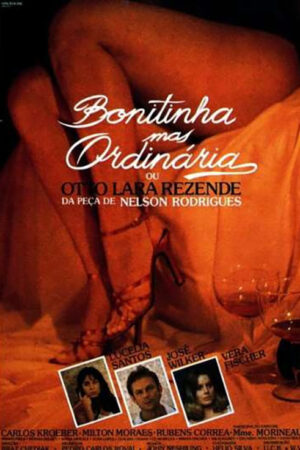 Bonitinha mas ordinária
