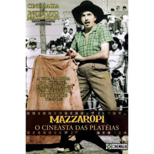 Coleção Mazzaropi - O cineasta das platéias