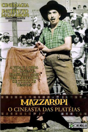Coleção Mazzaropi - O cineasta das platéias