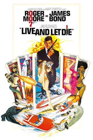Com 007 Viva e Deixe Morrer