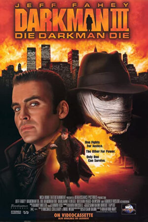 Darkman 3 - Enfrentando a Morte