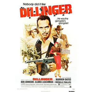 Dillinger - O Gângster dos Gângsteres