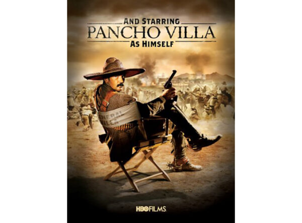 E Estrelando Pancho Villa