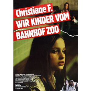 Eu, Christiane F. - 13 Anos, drogada e prostituida