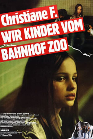 Eu, Christiane F. - 13 Anos, drogada e prostituida