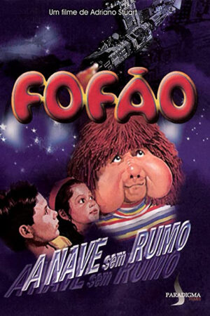 Fofão - A nave sem rumo