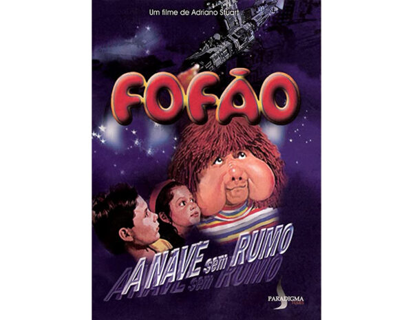 Fofão - A nave sem rumo