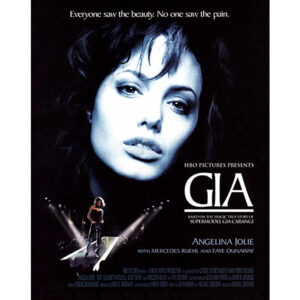 Gia - Fama e destruição