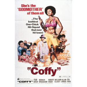 Guerra ao Império do Vício aka Coffy: Em Busca da Vingança