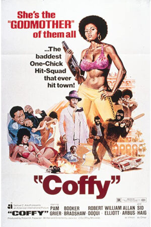 Guerra ao Império do Vício aka Coffy: Em Busca da Vingança