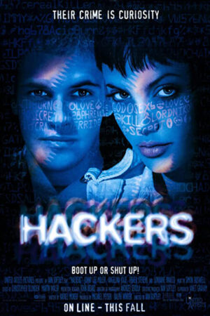Hackers - Piratas do Computador aka Hackers - Sua Mente Pode Destruir