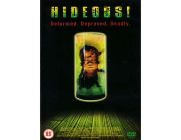 Hideous! Criaturas Do Mal