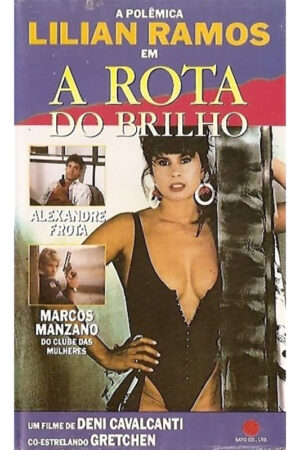 A rota do brilho