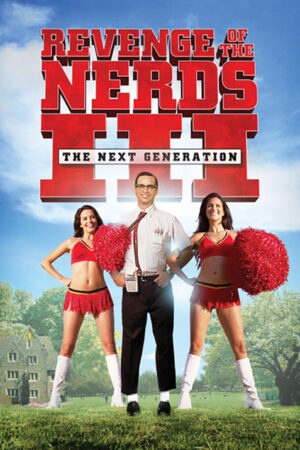 A vingança dos nerds 3 - A nova geração