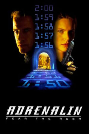 Adrenalina aka O medo corre nas veias