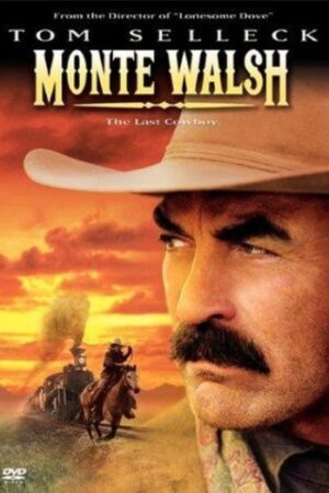 Monte Walsh - O Último Cowboy