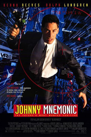 Johnny Mnemonic, o Cyborg do Futuro