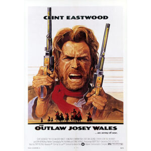 Josey Wales - O fora da lei
