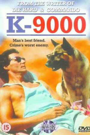 K-9000 - Um policial mil vezes melhor