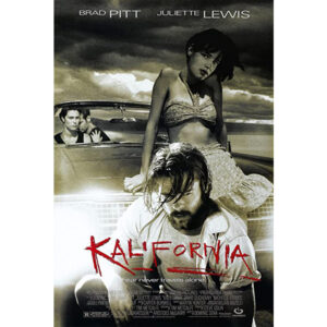 Kalifornia: Uma Viagem ao Inferno