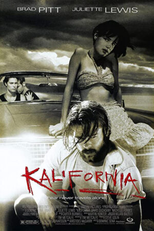 Kalifornia: Uma Viagem ao Inferno