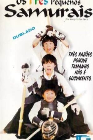Os Três Pequenos Samurais