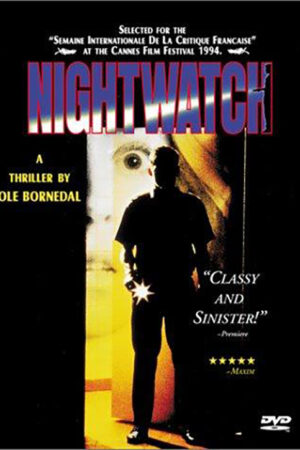 Nightwatch - Perigo na Noite