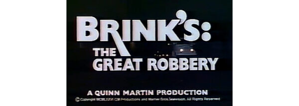 O Grande Roubo da Brinks