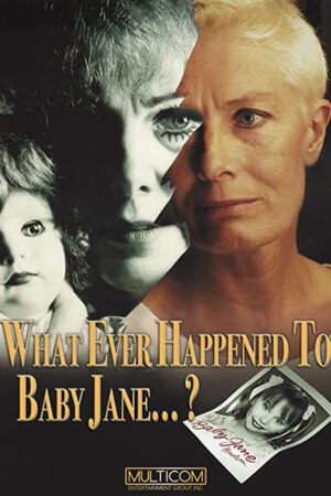 O Que Teria Acontecido a Baby Jane?