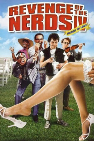A Vingança dos Nerds 4: Os Nerds Também Amam