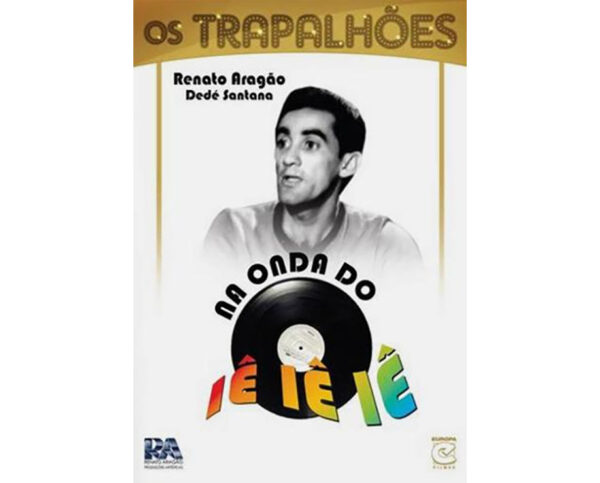 Na onda do Iê Iê Iê
