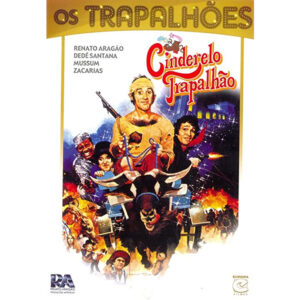 O cinderelo trapalhão