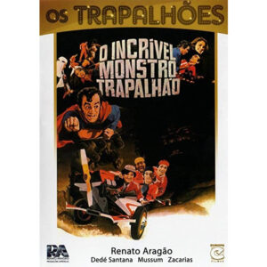 O incrível monstro trapalhão