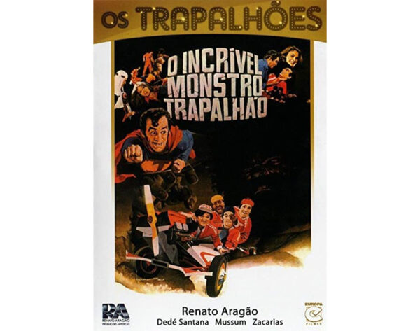 O incrível monstro trapalhão