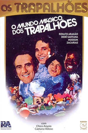 O mundo mágico dos trapalhões