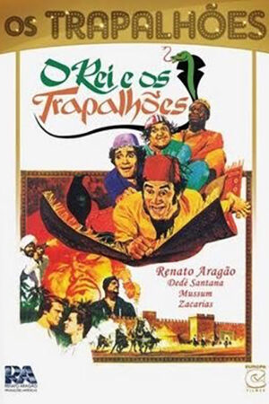 O rei e os trapalhões