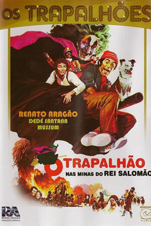 O trapalhão nas minas do Rei Salomão