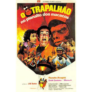 O trapalhão no planalto dos macacos