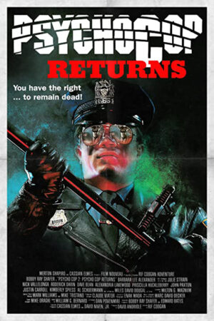 Psycho cop 2 - O retorno maldito